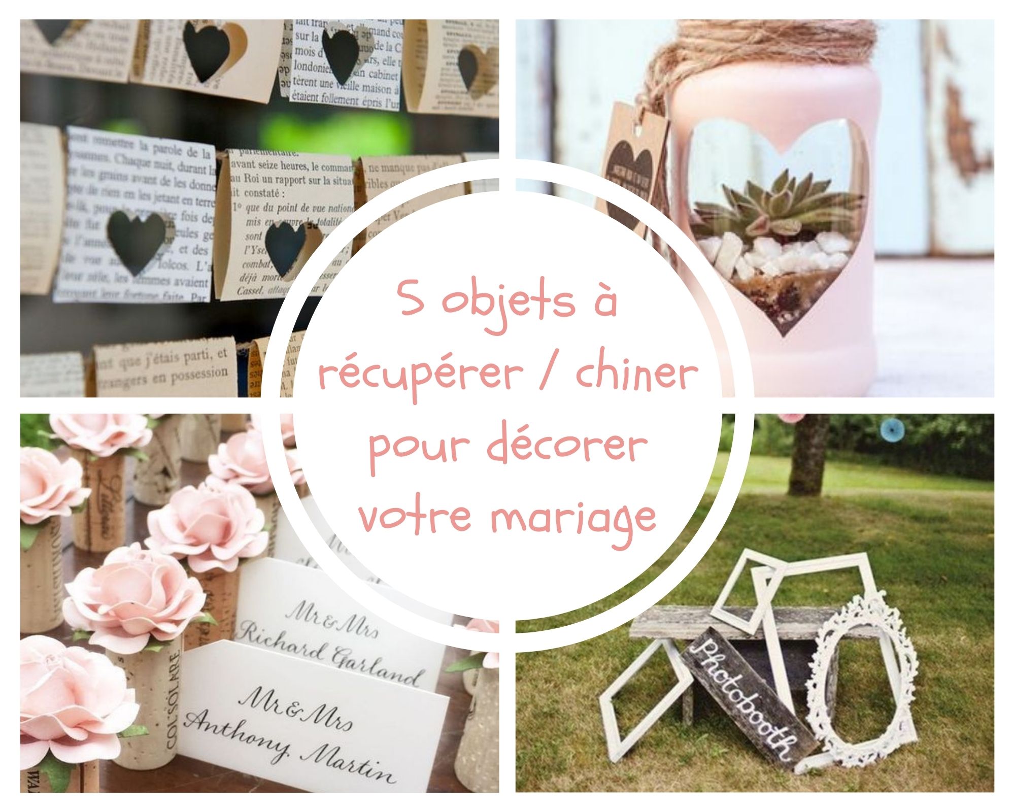 5 objets à récupérer/chiner pour la décoration de votre mariage - Mariages  écologiques